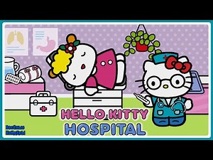 Hello Kitty 😽 Hospital 🏥 | Educational cartoon games for children | Vesolyye KiNdErY