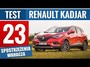 Renault Kadjar 1.3 TCe 140 KM EDC Intens (2019) - TEST PL