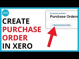 How to Create Purchase Order in Xero [SIMPLE GUIDE]