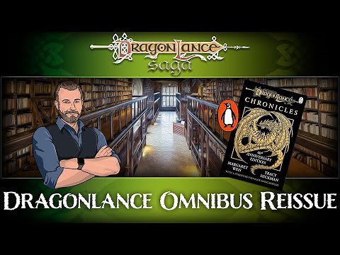 OA News - Dragonlance Chronicles Omnibus Reissue | DragonLance Saga