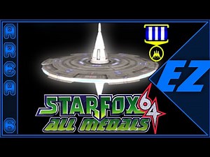 Star Fox 64: All Medals Guide [Area 6]