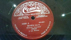 Ordaz y Sus Ritmos – Maria La O / ¡Ay! Mama Ines (Shellac)