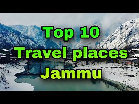 | travel places in jammu | jammu tourist places | Famous 10 Places to Visit in Jammu Tour | top 10 |