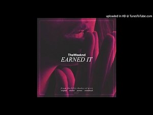 The Weeknd - Earned It - (Remix)