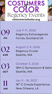 Upcoming #18thcenturyfashion / Regency #historicalcostuming events. Link in bio. #costumersofcolor
