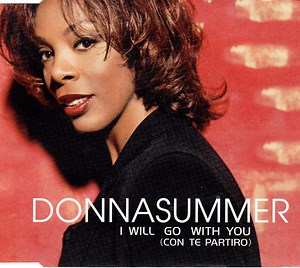 Donna Summer - I Will Go With You (Con Te Partiro)