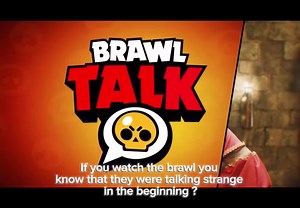 Brawl talk ? Why were they talking in reverse and what they said ? You will know in this tiktok #brawlstars #brawlstarstiktok #brawltalk