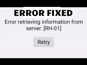 Error retrieving information from server rh-01 Play Store error fix