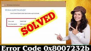 [Solved] How to Fix Error Code 0x8007232b Problem Issue