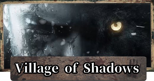 RE8 | Village Of Shadows Guide - Hardest Difficulty | Resident Evil Village (RE Village) - GameWith