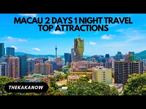 Macau 2 Days 1 Night Travel Information Vlog, Hong Kong, China
