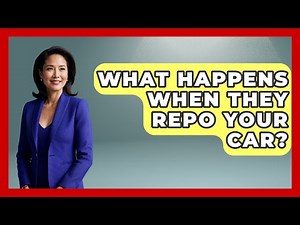 What Happens When They Repo Your Car? - Car Performance Pros