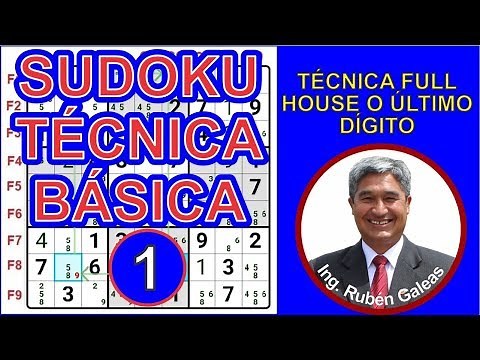 SUDOKU - Basic technique: FULL HOUSE or LAST DIGIT