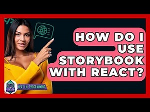 How Do I Use Storybook With React? - Next LVL Programming