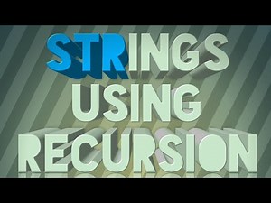 Strings using Recursion | Java | ISC | BCA | BTech | Class 11 | class 12