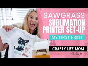 Setting Up My Sawgrass Sublimation Printer - Get Started with sublimation crafts and DIYs.