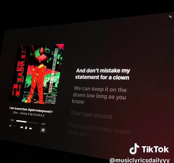 I Get Around: A Look at 2Pac's Iconic Track