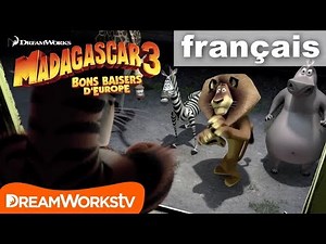 Madagascar 3 : Bons Baisers d'Europe - "Are You Circus" - FR
