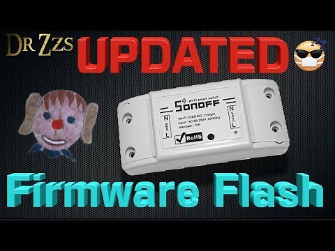 How To Change Firmware on Sonoff Devices for use in Home Automation Projects