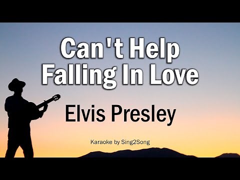 Elvis Presley - Can't Help Falling In Love (Karaoke Version)