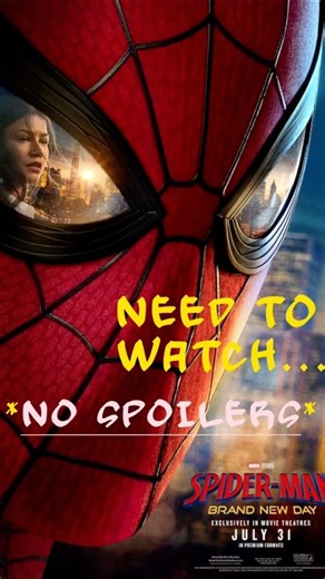 You NEED to Watch the NEW Spider-man Movie...