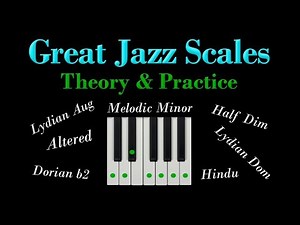 7 great Jazz scales - MELODIC MINOR MODES