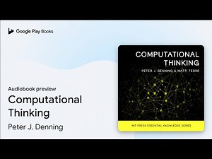 Computational Thinking by Peter J. Denning · Audiobook preview