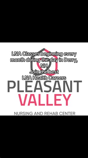 Day classes starting every month in Derry NH. Train to be an LNA with the very best - LNA Health Careers at the very best facility in Derry NH - Pleasant Valley! #LNA #HealthcareTraining #CNA #HealthcareCareers #FollowYourDreams