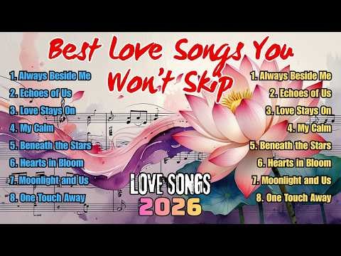 Best Love Songs You Won’t Skip | Full Album: Always Beside Us | Best Romantic Love Songs