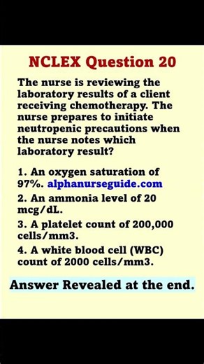 20 - NCLEX Questions and Answers with Rationale | NCLEX Review | NCLEX RN Review | NCLEX PN Review