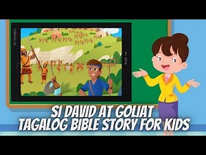 Si David at Goliat | Bible Story For Kids | Tagalog