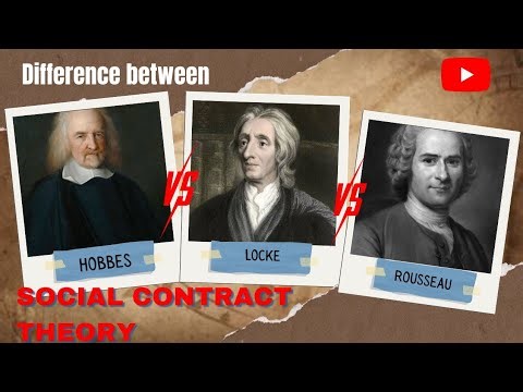 Hobbes vs. Locke vs. Rousseau | Social contract theories comparison