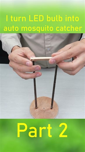 I turn LED bulb into auto mosquito catcher part 2