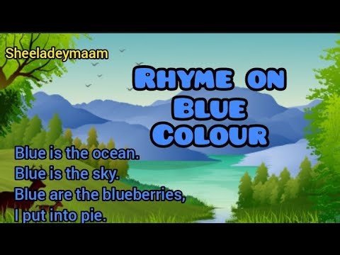 Rhyme on blue colour |Blue colour rhyme for kids