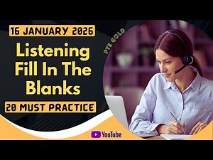 PTE Listening Fill in the Blanks - JANUARY 2026 - MUST PRACTICE