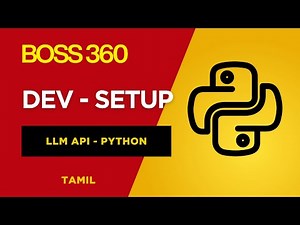 LLM API Dev Setup Python - Tamil