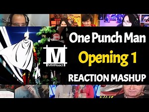 One Punch Man Opening | Reaction Mashup