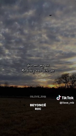 You Are My Rock Beyoncé Lyrics – Roc Love Song