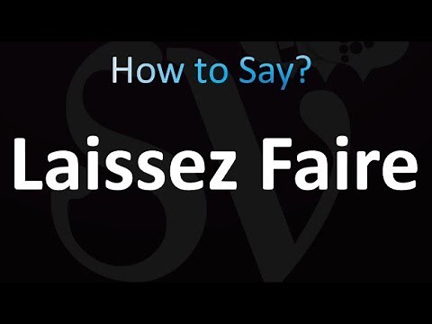 How to Pronounce Laissez Faire (Correctly!)