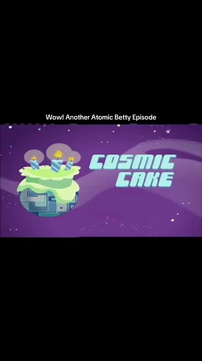 Wow! Another Full Episode Of Atomic Betty, Have You Watched Any Episode Of Atomic Betty Before? Let Me Know In The Comments #atomicbetty #bettybarrett #bettybarret #atomiccartoons #atomiccartoon #sparky #x5 #fullepisode #fyp #foryou #foryoupage #foryourpage #following #now