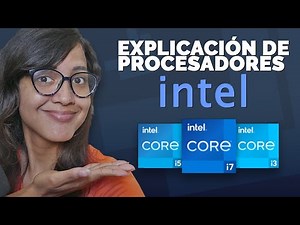 GUIA DE PROCESADORES INTEL COMO IDENTIFICAR SUS GAMAS Y DIFERENTES GENERACIONES