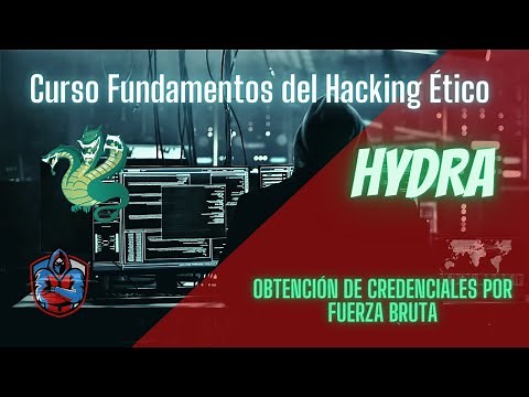 Cómo usar HYDRA para hacer FUERZA BRUTA y OBTENER CREDENCIALES - Curso Fundamentos del Hacking Ético