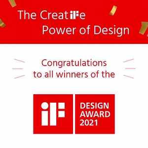 iF 即將推出獲獎者推廣計劃 —— 「The CreatiFe Power of Design」為您呈現 2021 年 iF 設計獎的獲獎作品，以創新、勇敢以及迎向未來的態度來應對世界的挑戰，這些來自全球的作品相當精彩且種類繁多！ 趕緊來看看這些優秀的設計解決方案吧： | iF International Forum Design