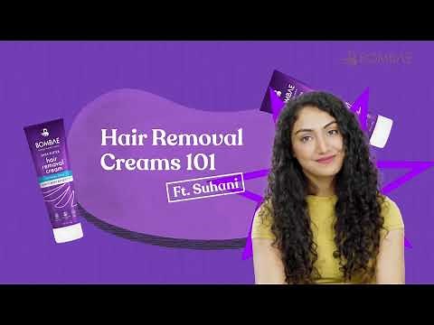 All about Hair Removal creams | First time hair removal | Bombae