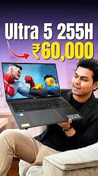 New 14th Gen Laptop Under 60000 - Asus Vivobook 16 Intel Ultra 5 255H 🔥 | Editing Laptop Under 60K