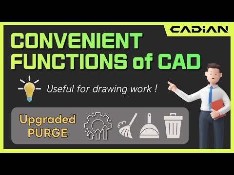 CAD(AutoCAD) Upgraded PURGE / SUPER PURGE - Convenient functions of CADian