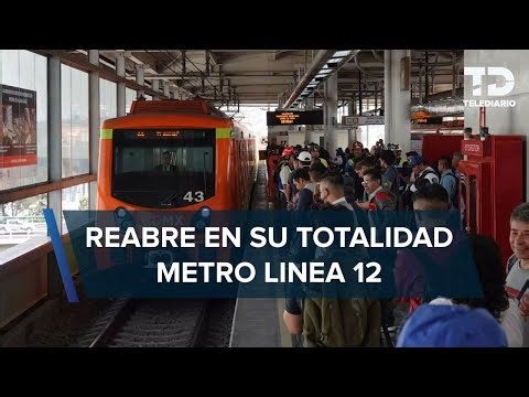 Línea 12 del Metro CdMx abre en su totalidad; reabren estaciones del tramo elevado