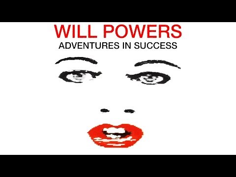 Will Powers "Adventures in Success" (Official Music Video)