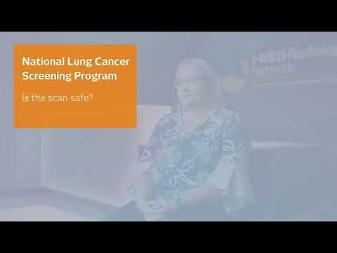 Is the scan safe and how long does it take? National Lung Cancer Screening Program (2025)