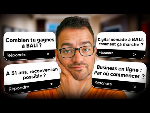 FAQ : Bali, Investissement, Business En ligne, Reconversion ? Chill And QnA EP 6